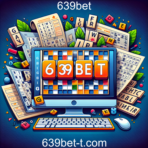 Descubra o Fascinante Mundo dos Jogos de Palavras no 639bet